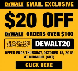 $20 off $100 DeWalt Purchase