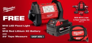 Free Milwaukee LED Light or Battery and Free Tape Measure w/  Drill Impact Purchase